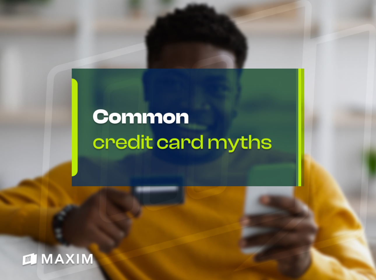 Debunking Common Credit Card Myths